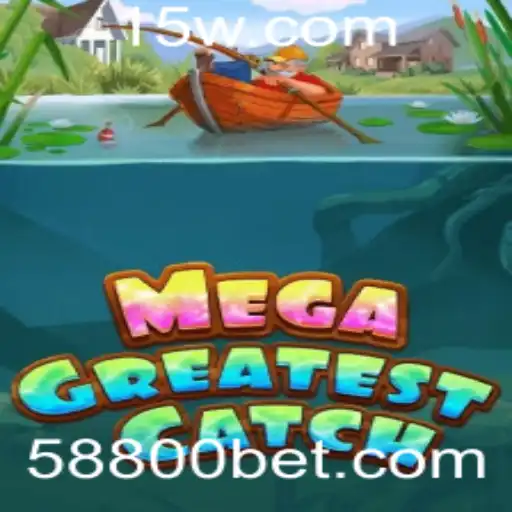 Explorando o Mundo de MegaGreatestCatch: Uma Nova Aventura no Universo de 8800bet