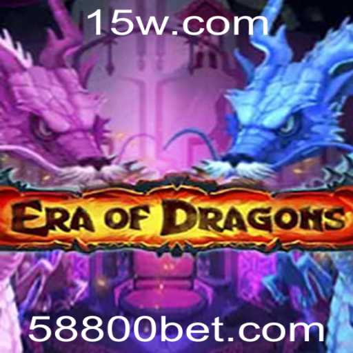 Explorando o Mundo do Jogo EraOfDragons com 8800bet